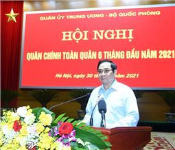 Quân ủy Trung ương - Bộ Quốc phòng tổ chức Hội nghị quân chính toàn quân 6 tháng đầu năm 2021